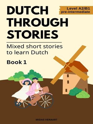 cover image of Dutch Through Stories, Book 1
